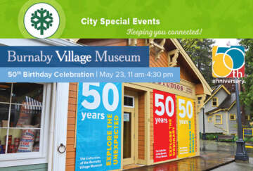 Burnaby Village Museum 50th Birthday Party